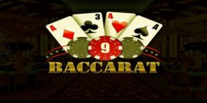 Hướng dẫn chơi Baccarat trực tuyến đơn giản dễ hiểu nhất